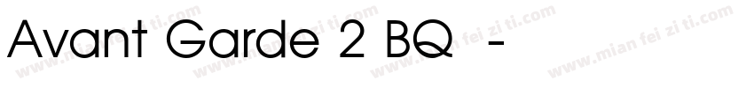 Avant Garde 2 BQ字体字体转换